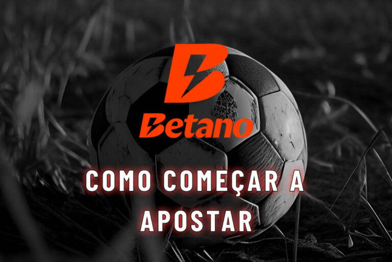 Como começar a apostar na Betano