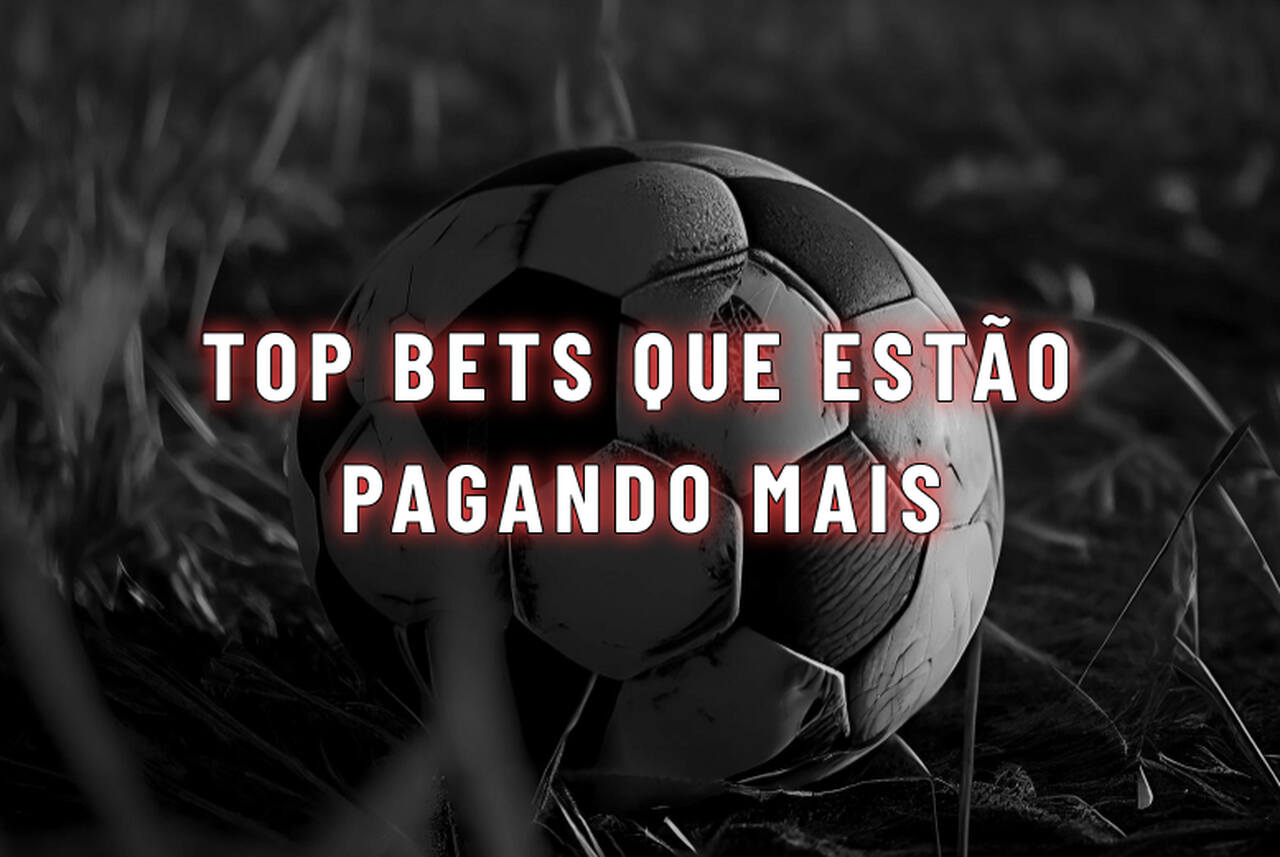 Top bets que estão pagando mais NETVASCO