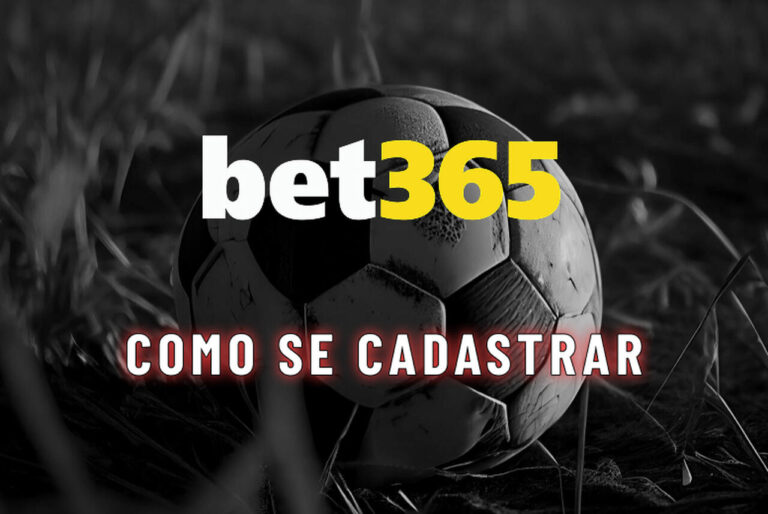 Como se cadastrar na bet365 em 2026