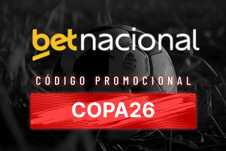 betnacional codigo promocional COPA26