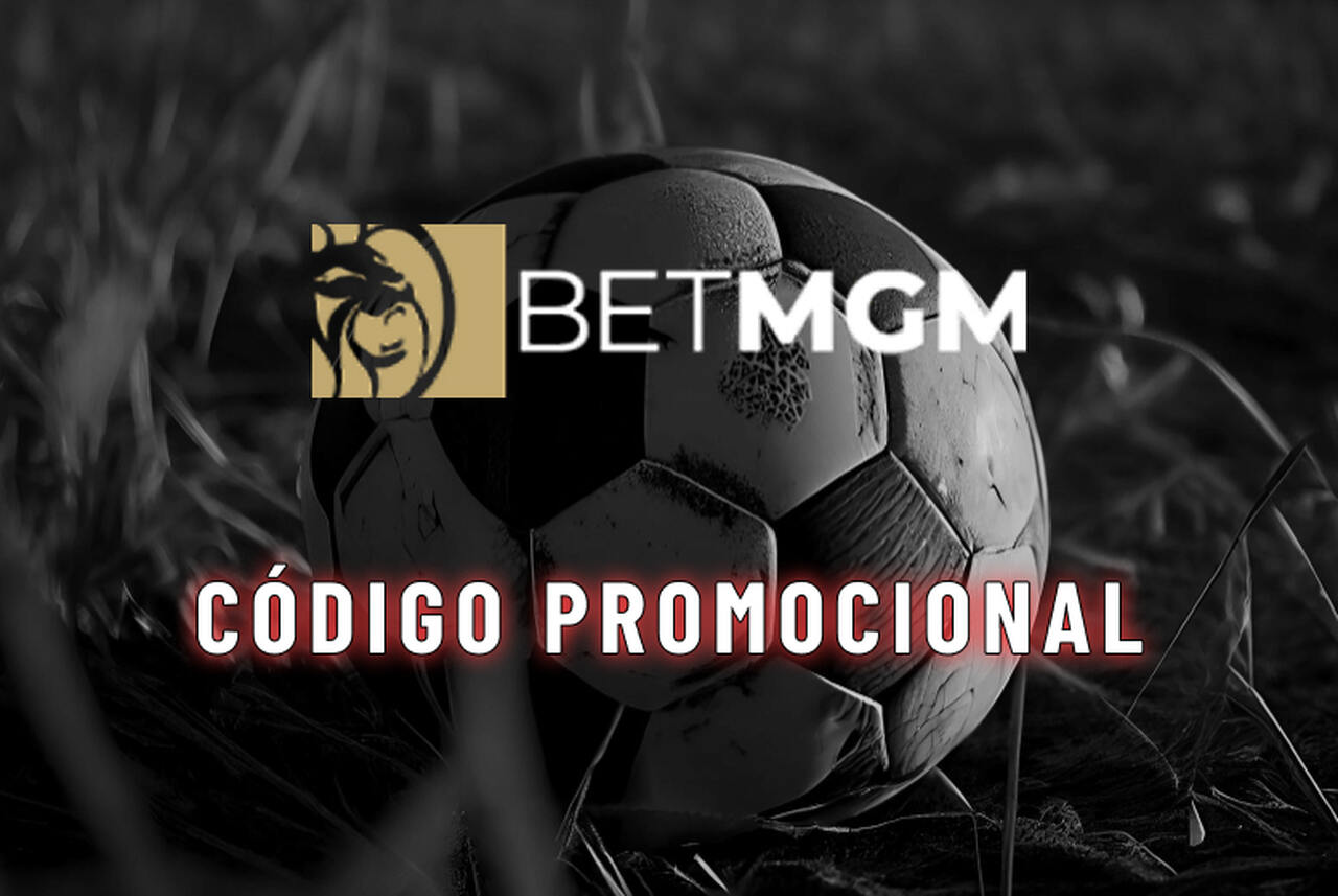 Betmgm Código promocional