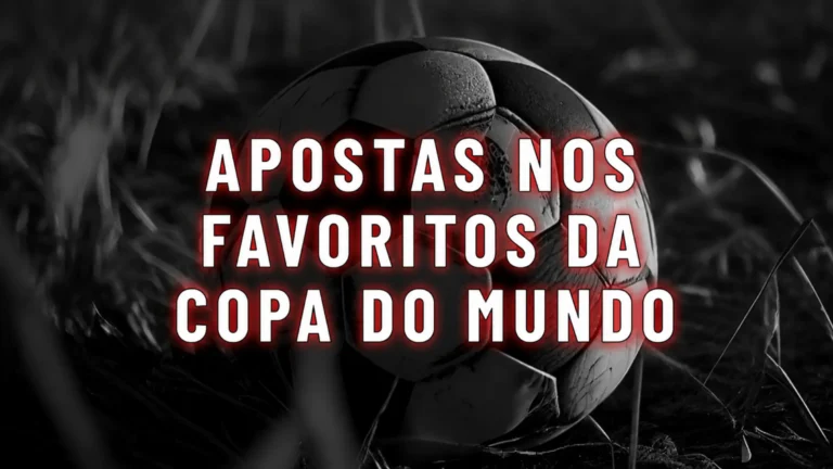 Favoritos para ganhar a Copa do Mundo 2026: odds e onde apostar